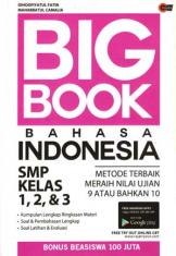 Big Book: Bahasa Indonesia SMP Kelas 1, 2 & 3